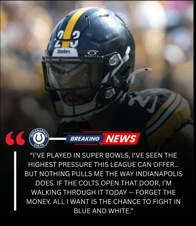 BREAKING: Just 1 Hour After Being Released by the Pittsburgh Steelers, Former Super Bowl Champion Shocks the NFL by Declaring He Wants to Join the Indianapolis Colts — And He’s Even Willing to Take a Pay Cut Just to Wear the Blue and White