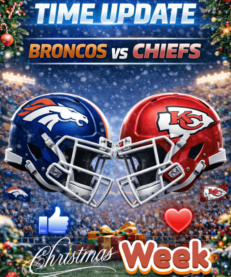 TIME UPDATE: Denver Broncos vs. Kansas City Chiefs – How to Watch/Listen to NFL Christmas Night