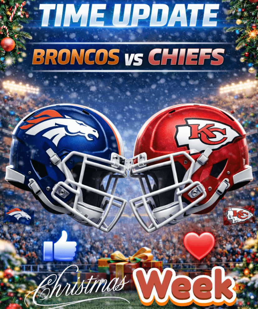 TIME UPDATE: Denver Broncos vs. Kansas City Chiefs – How to Watch/Listen to NFL Christmas Night