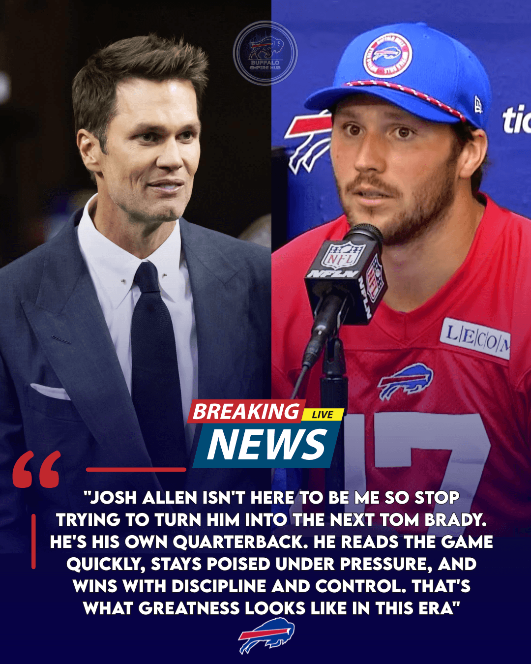 BREAKING: Tom Brady Shuts Down “Second Brady” Comparisons to Josh Allen — Allen Responds with Calm Leadership After Bills–Eagles Clash